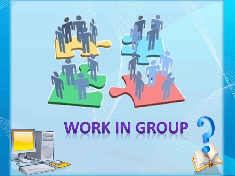 Work in group