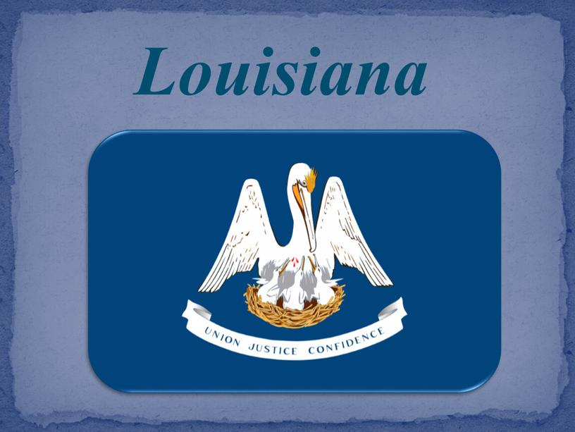 Louisiana