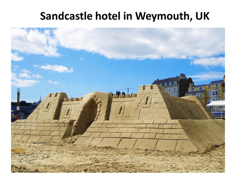 Sandcastle hotel in Weymouth, UK