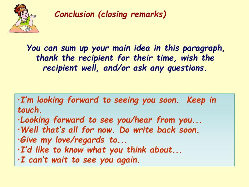 Conclusion (closing remarks)