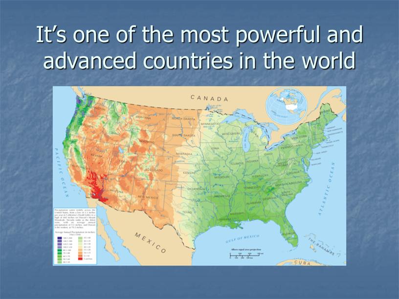 It’s one of the most powerful and advanced countries in the world