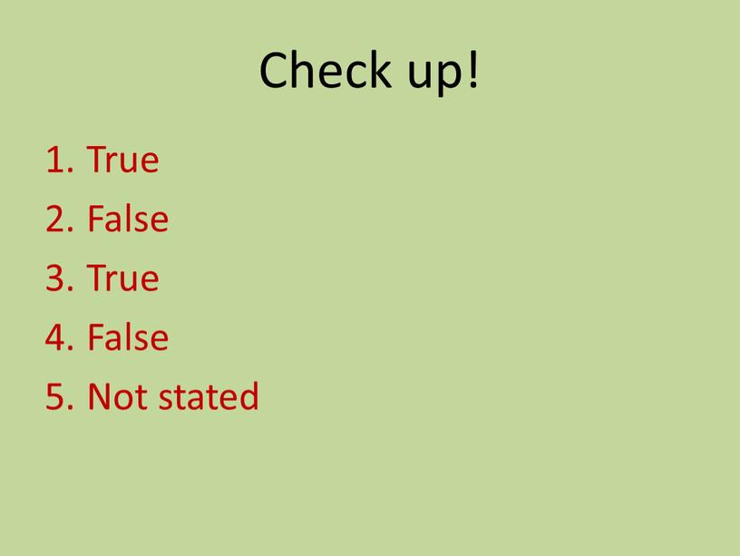 Check up! True False True False