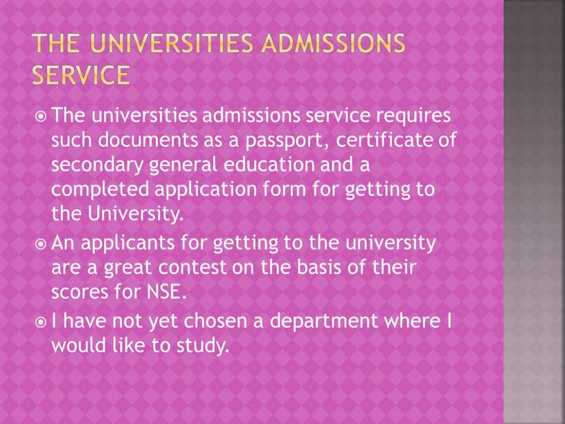 The universities admissions service