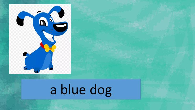 a blue dog