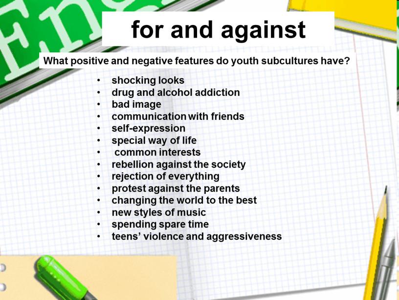 What positive and negative features do youth subcultures have?