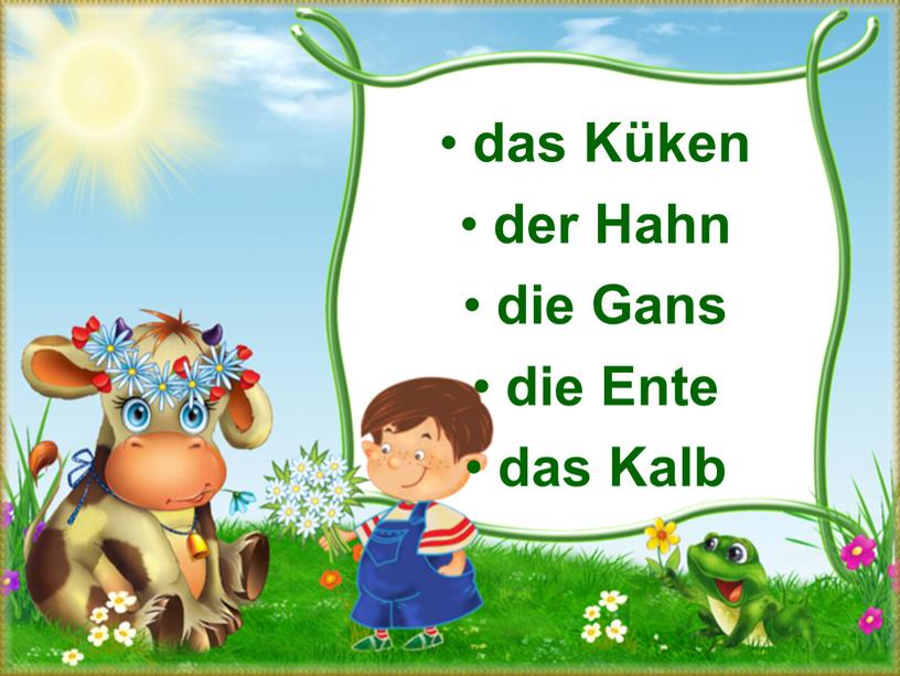 Küken der Hahn die Gans die