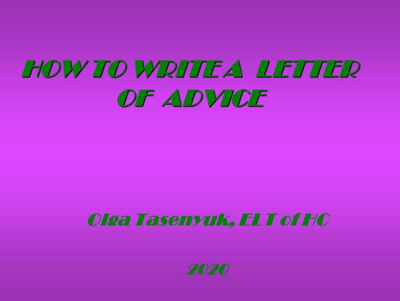HOW TO WRITE A LETTER OF ADVICE