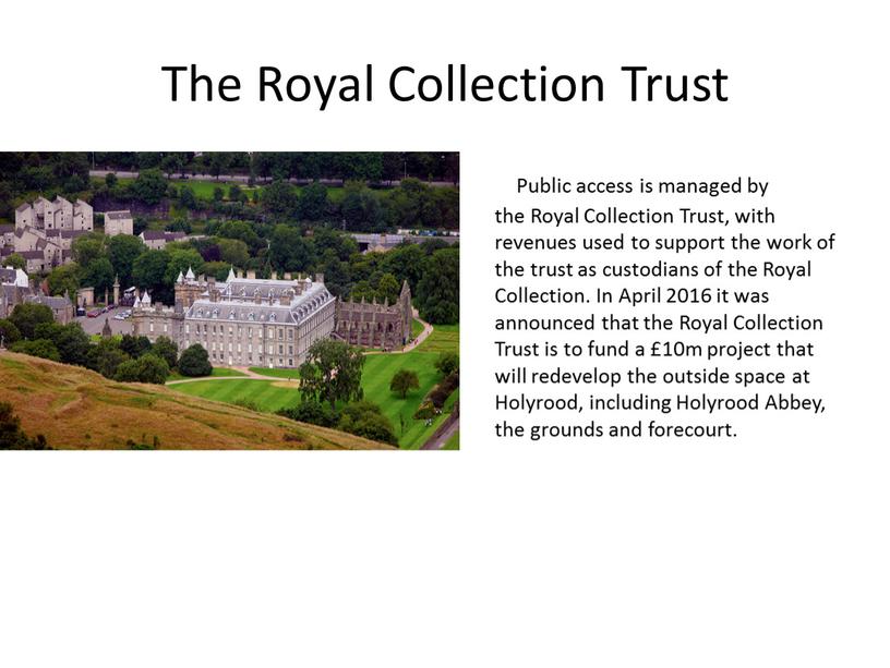 The Royal Collection Trust