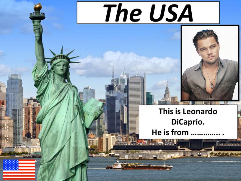 The USA This is Leonardo DiCaprio