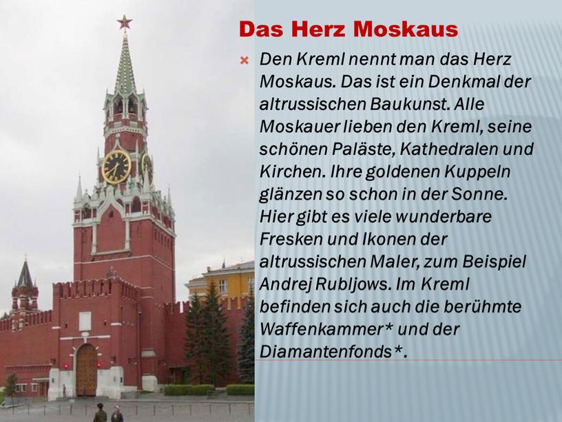 Das Herz Moskaus Den Kreml nennt man das