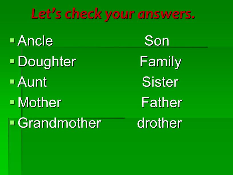 Let’s check your answers. Ancle