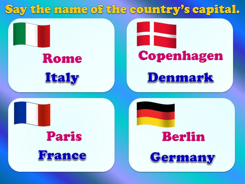 Italy Denmark Germany France