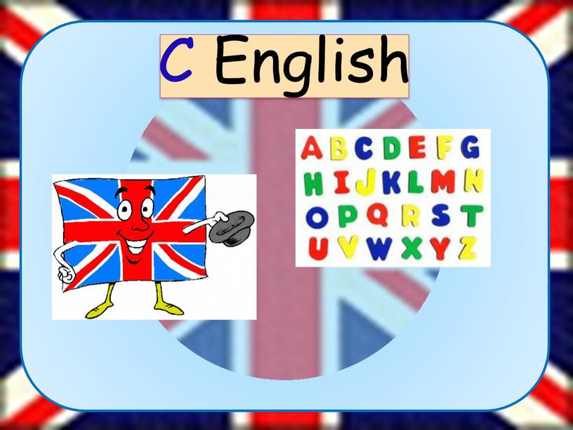 C English