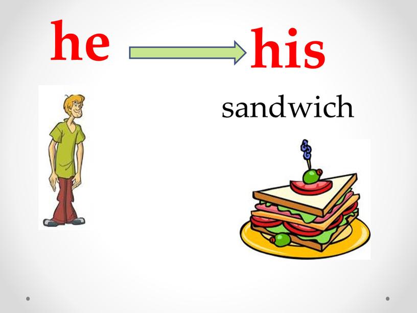 he his sandwich