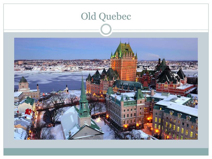 Old Quebec