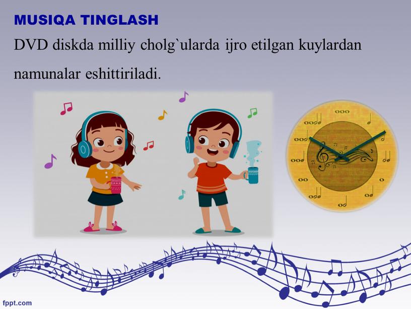 MUSIQA TINGLASH DVD diskda milliy cholg`ularda ijro etilgan kuylardan namunalar eshittiriladi