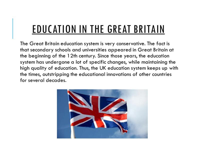 Education in the Great Britain