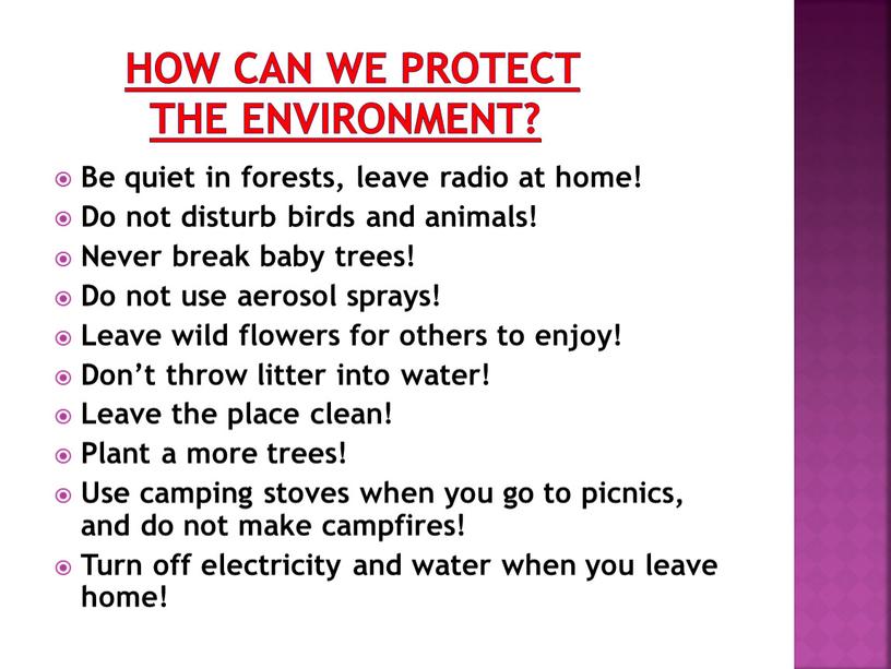 How can we protect the environment?