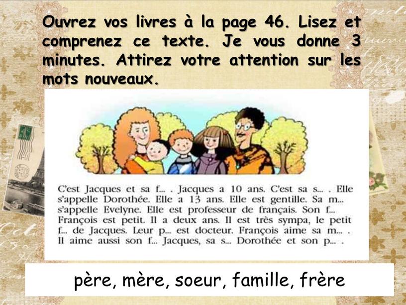 Ouvrez vos livres à la page 46