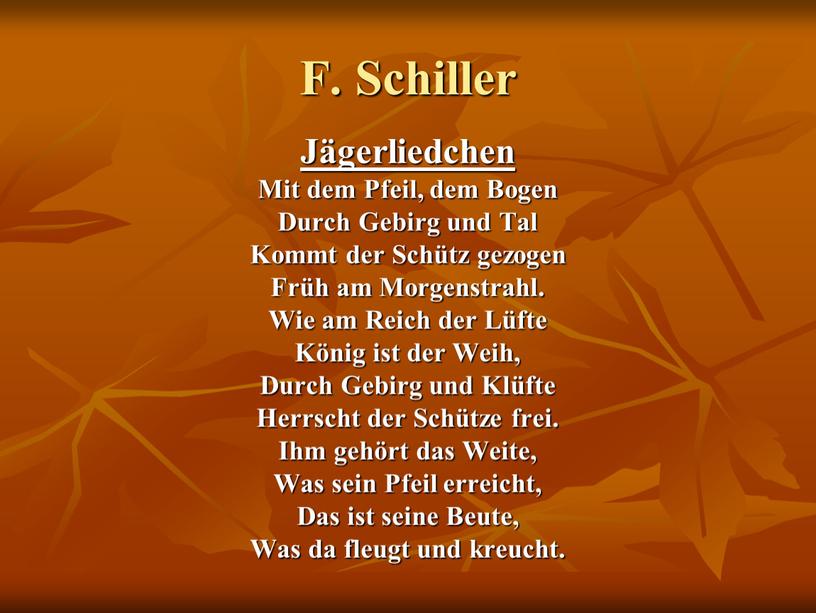F. Schiller Jägerliedchen Mit dem