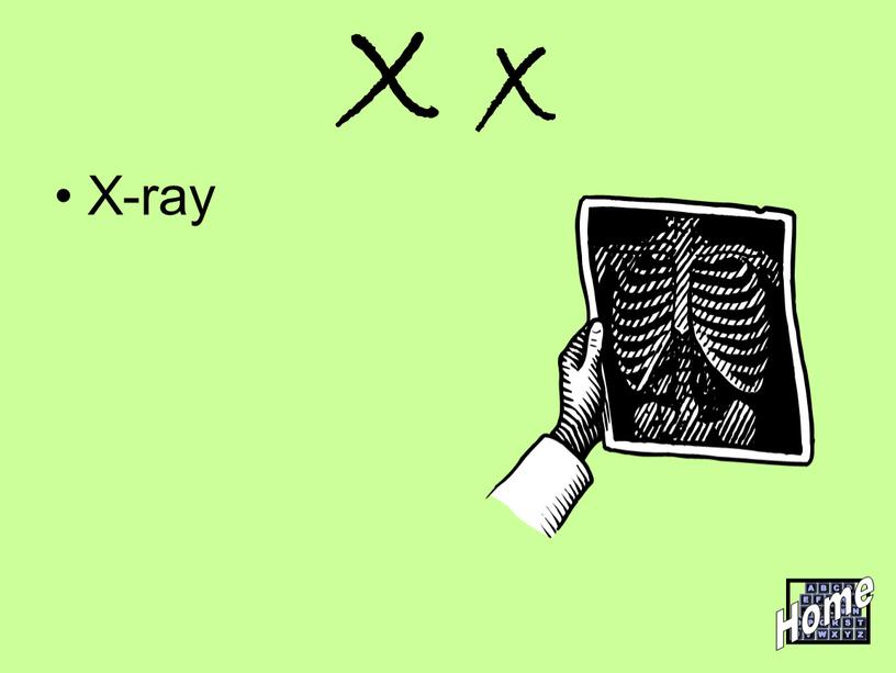 X x X-ray