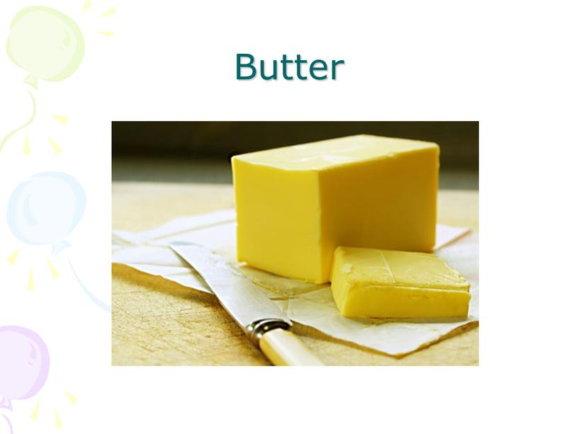 Butter