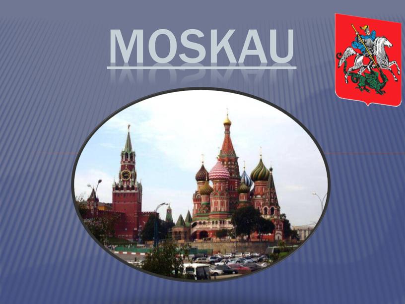 MOSKAU