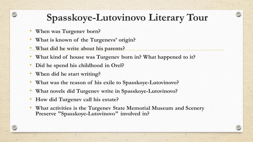 Spasskoye-Lutovinovo Literary Tour