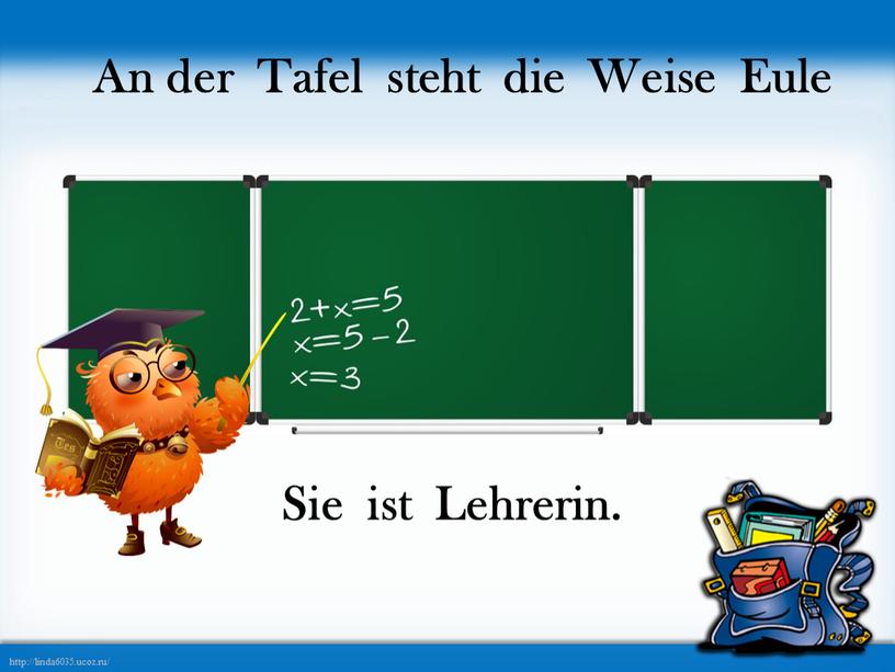 Sie ist Lehrerin. An der Tafel steht die