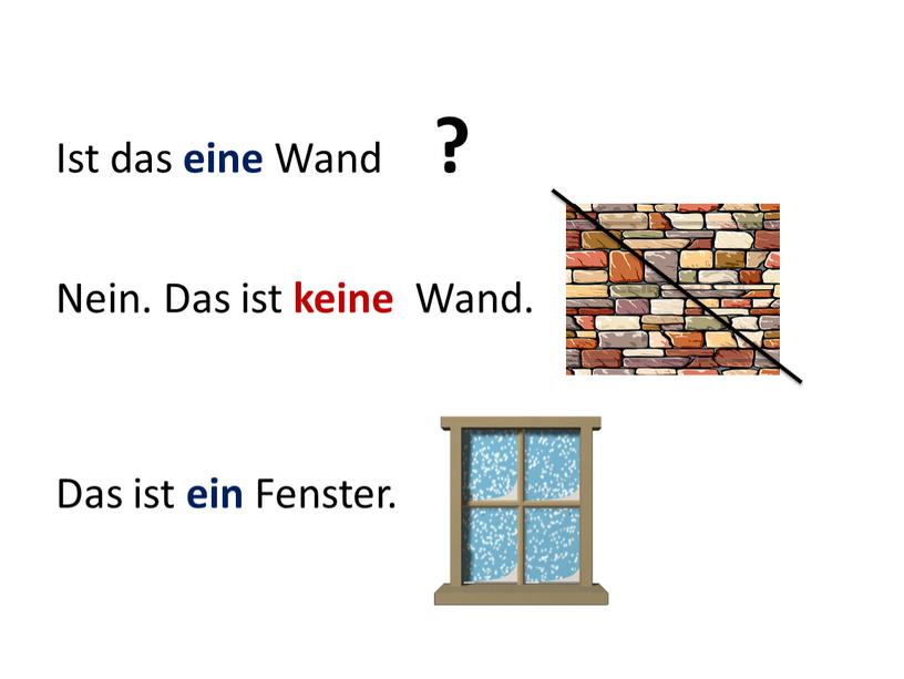 Ist das eine Wand ? Nein