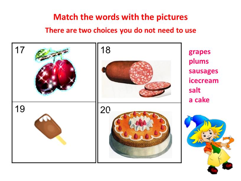 Match the words with the pictures 17 19 18 20
