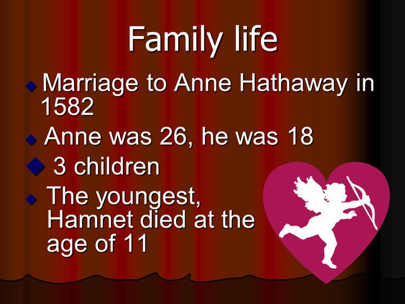 Family life  Marriage to Anne