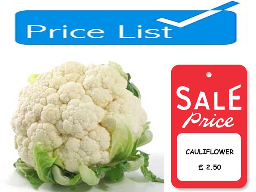 CAULIFLOWER £ 2.50