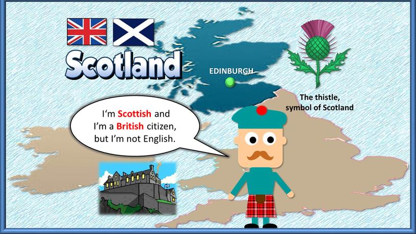 I‘m Scottish and I’m a British citizen, but