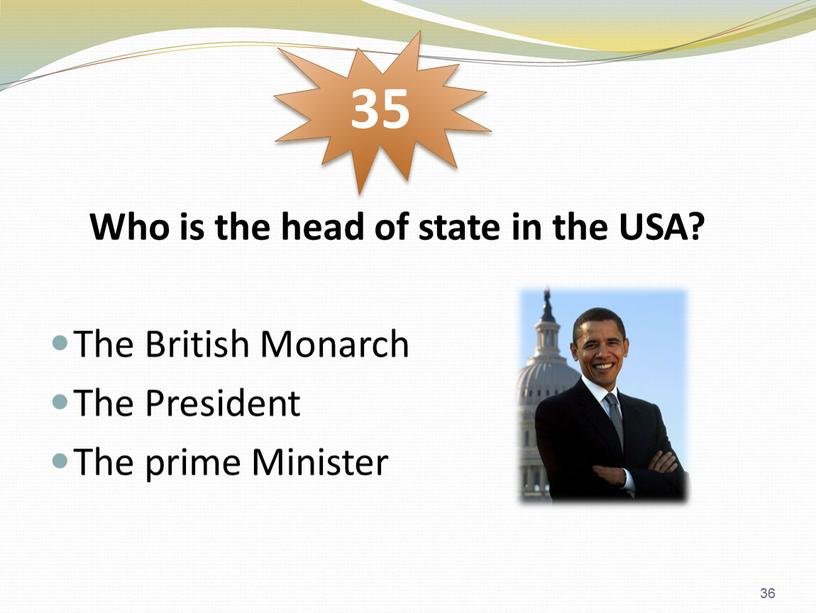 Who is the head of state in the