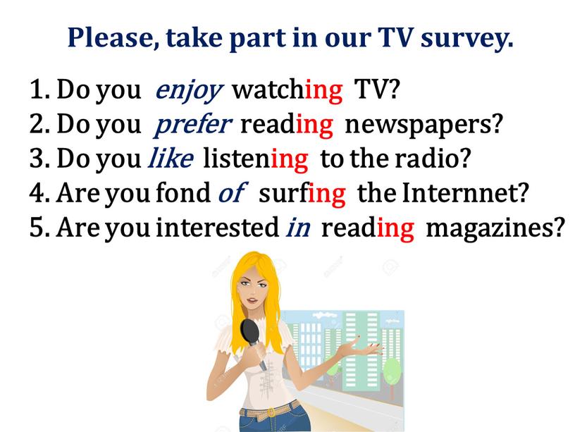 Please, take part in our TV survey