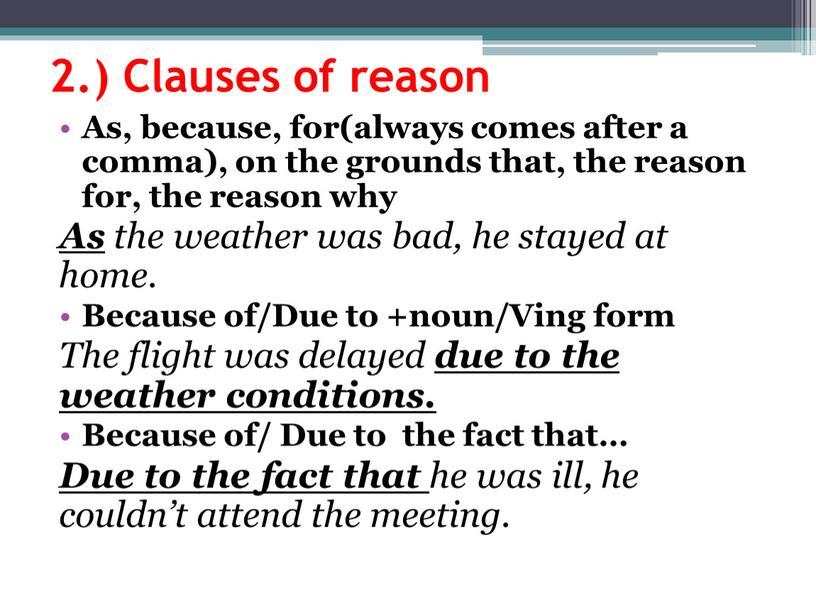 Clauses of reason