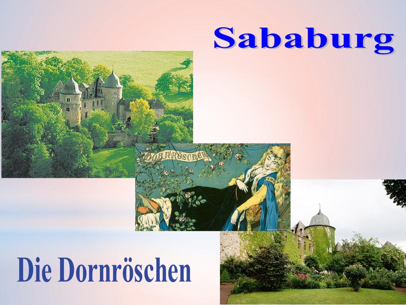 Die Dornröschen Sababurg
