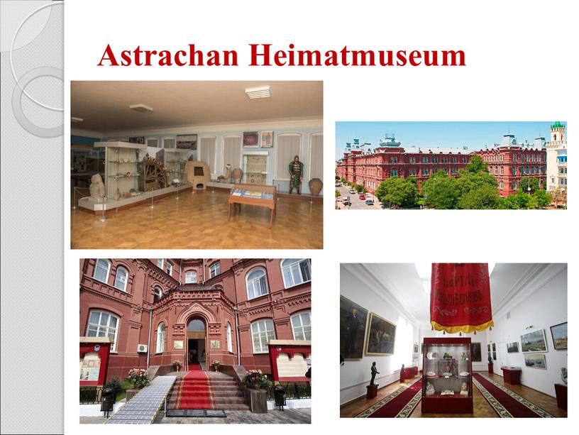 Astrachan Heimatmuseum