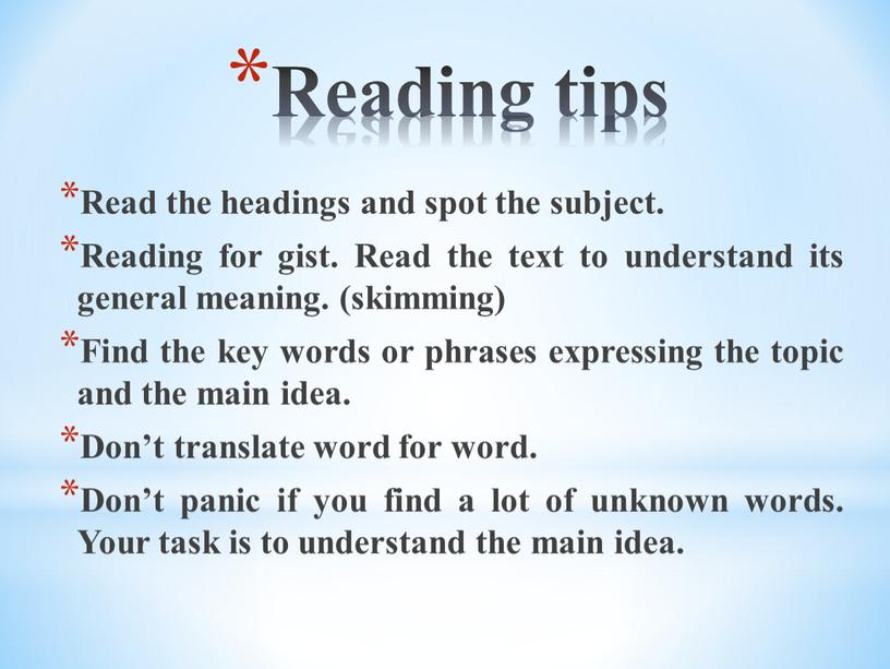 Reading tips Read the headings and spot the subject