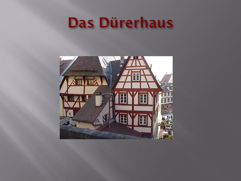 Das Dürerhaus