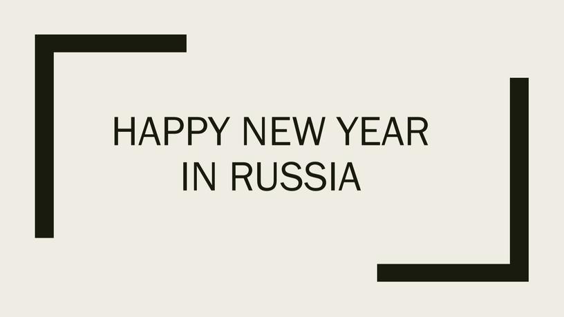 Happy new year in Russia