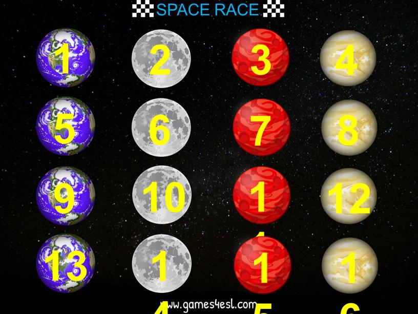 SPACE RACE 1 5 9 13 2 6 10 14 3 7 11 15 4 8 12 16