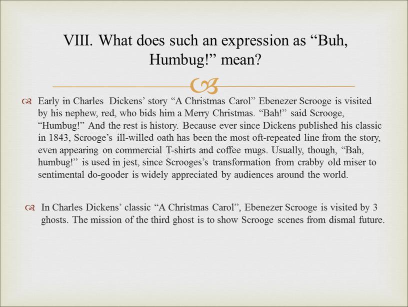 VIII. What does such an expression as “Buh,