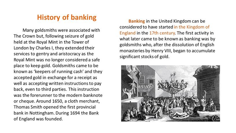 History of banking Banking in the