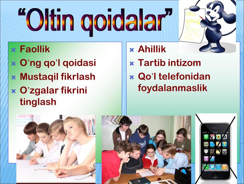 Faollik O’ng qo’l qoidasi Mustaqil fikrlash