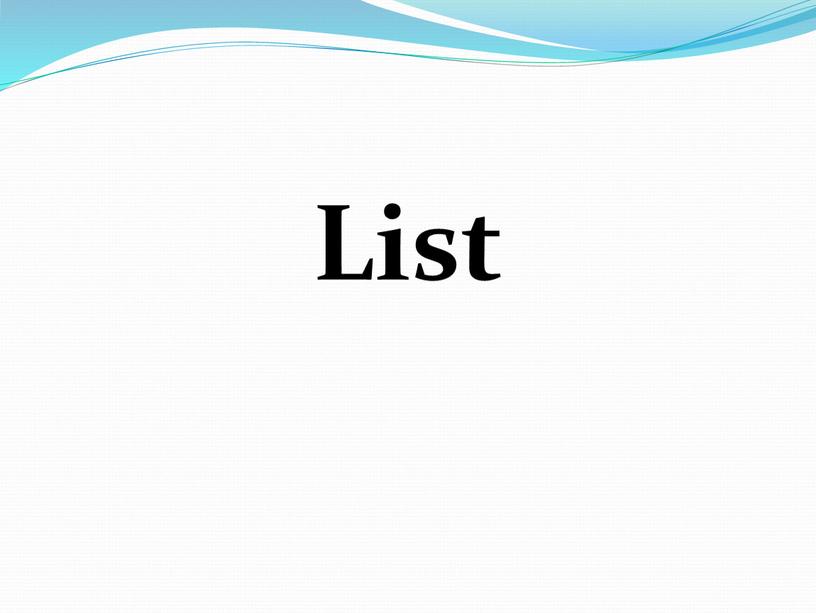 List