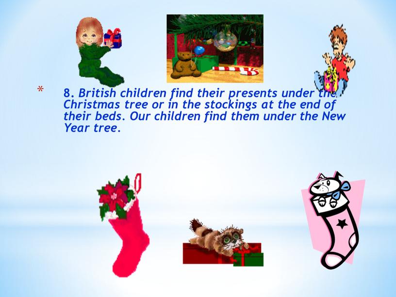 British children find their presents under the