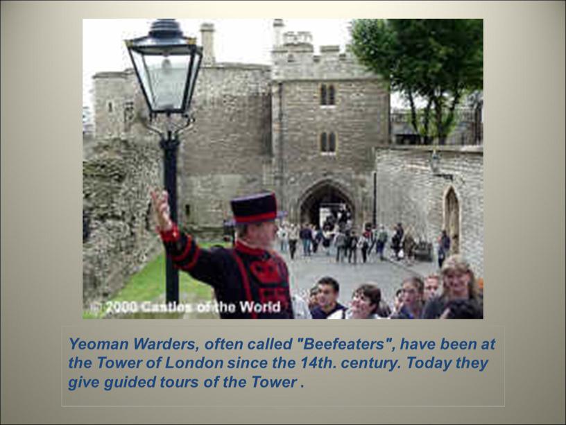 The Tower of London