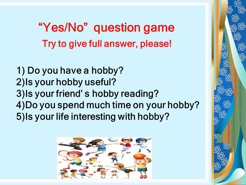 Yes/No” question game